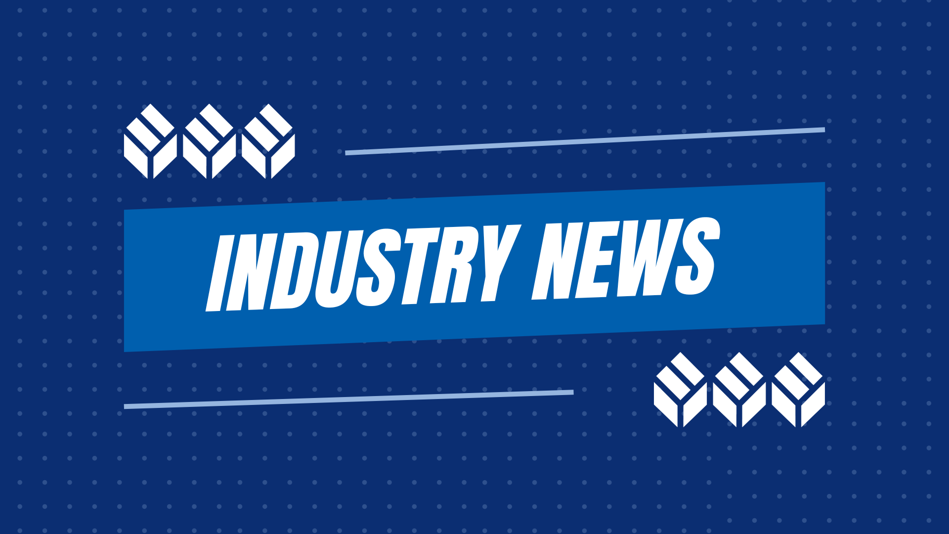 Industry News & Updates